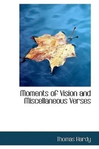 Moments of Vision and Miscellaneous Verses